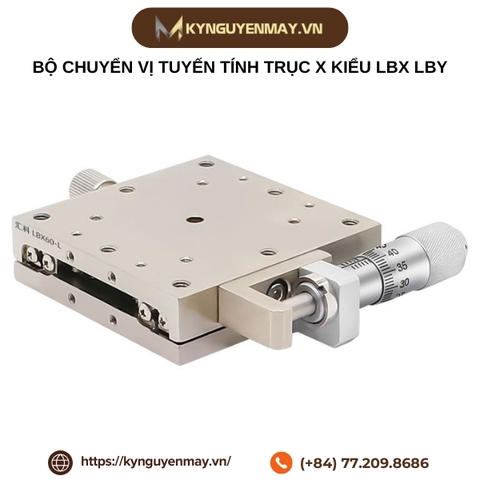 Bộ chuyển vị tuyến tính trục X kiểu LBX LBY