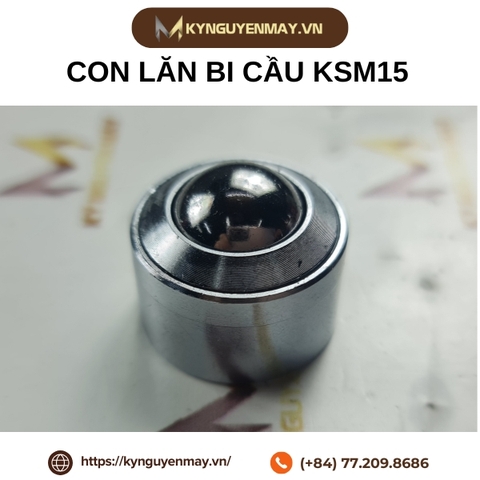 Con lăn bi cầu KSM15