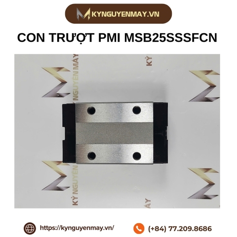 Con trượt PMI MSB25SSSFCN (MSB25)