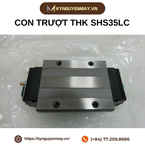 Con trượt THK SHS-LC | SHS15LC, SHS20LC, SHS25LC, SHS30LC, SHS35LC, SHS45LC, SHS55LC, SHS65LC