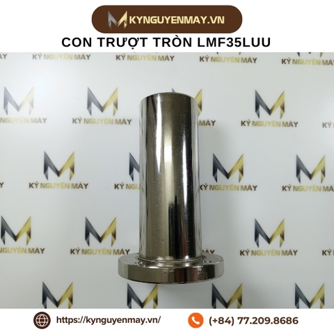 Con trượt tròn LMF35LUU (35x52x135mm)