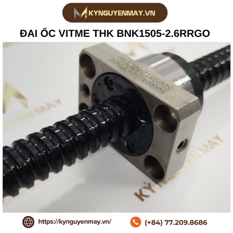 Đai ốc vitme bi THK BNK1505K-2.6G2+354.5LCT7