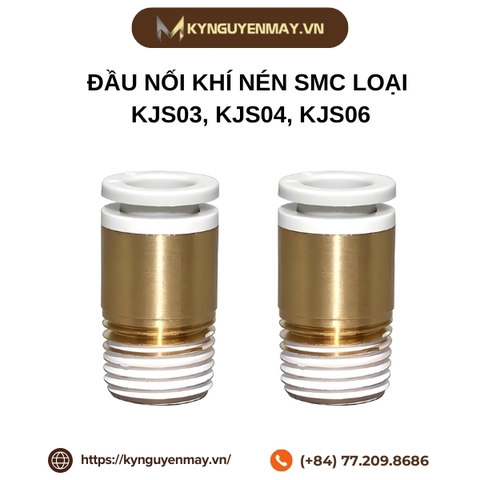 Đầu nối khí nén SMC loại KJS03, KJS04, KJS06