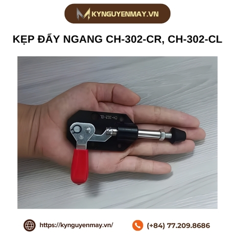 Kẹp đẩy ngang CH-302-CR, CH-302-CL