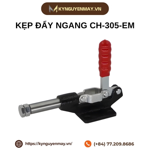 Kẹp đẩy ngang CH-304-EM, CH-305-EM