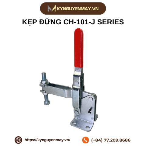 Kẹp đứng CH-101-J series