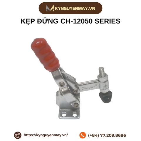 Kẹp đứng CH-12050 series