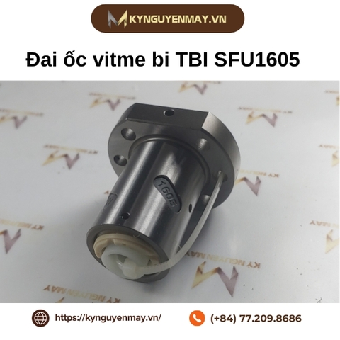 Đai ốc Vitme TBI SFU | SFU1204, SFU1604, SFU2505, SFU3206