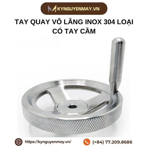 Tay quay vô lăng inox 304 loại có tay cầm