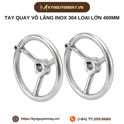 Tay quay vô lăng inox 304 loại lớn 400mm