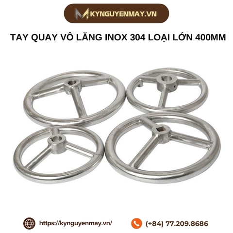 Tay quay vô lăng inox 304 loại lớn 400mm
