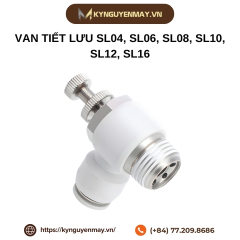 Van tiết lưu SL04, SL06, SL08, SL10, SL12, SL16