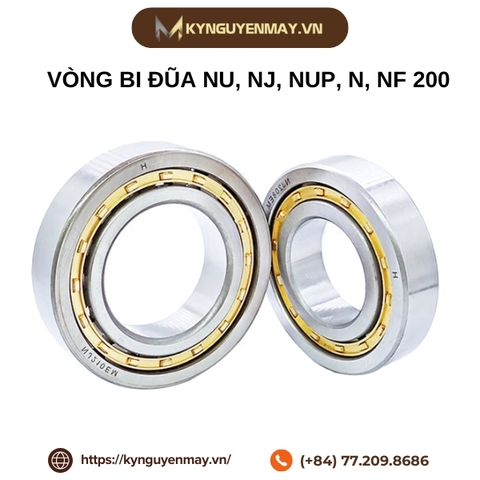 Vòng bi đũa NU, NJ, NUP, N, NF 200