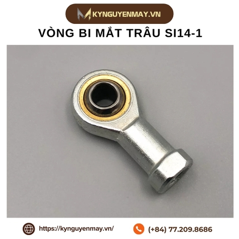 Vòng bi mắt trâu SI14-1