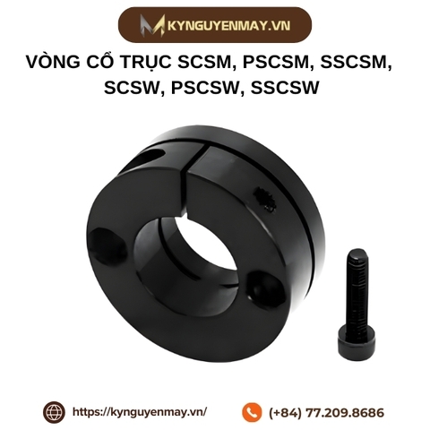Vòng cổ trục SCSM, PSCSM, SSCSM, SCSW, PSCSW, SSCSW