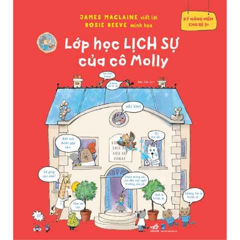 (Kỹ Năng Mềm Cho Bé 3+) Lớp học Lịch Sự của cô Molly