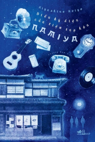 ĐIỀU KỲ DIỆU CỦA TIỆM TẠP HÓA NAMIYA