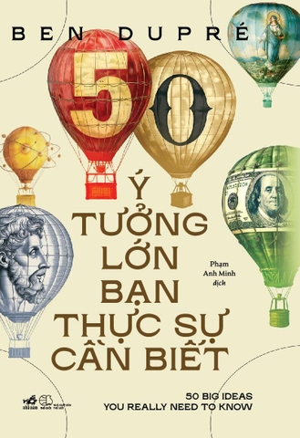 50 Ý TƯỞNG LỚN BẠN THỰC SỰ CẦN BIẾT