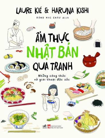 Ẩm thực Nhật Bản qua tranh: Những công thức và giai thoại đặc sắc