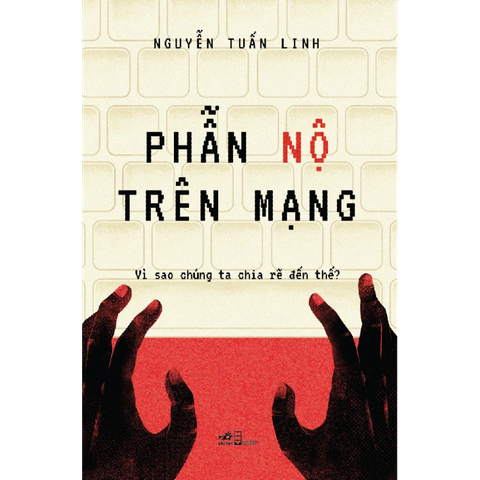 PHẪN NỘ TRÊN MẠNG