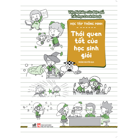 HỌC TẬP THÔNG MINH - THÓI QUEN TỐT CỦA HỌC SINH GIỎI