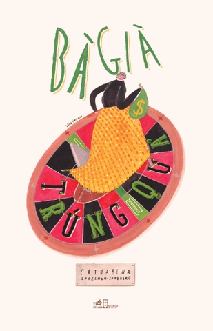 BÀ GIÀ TRÚNG QUẢ