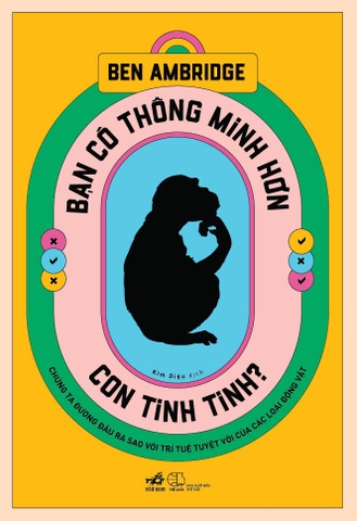 BẠN CÓ THÔNG MINH HƠN CON TINH TINH