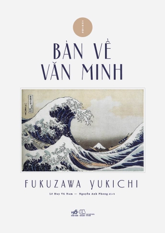 BÀN VỀ VĂN MINH