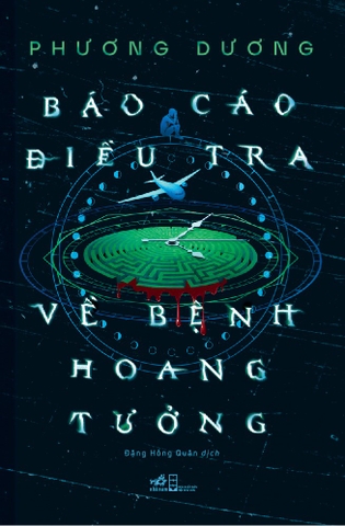 BÁO CÁO ĐIỀU TRA VỀ BỆNH HOANG TƯỞNG