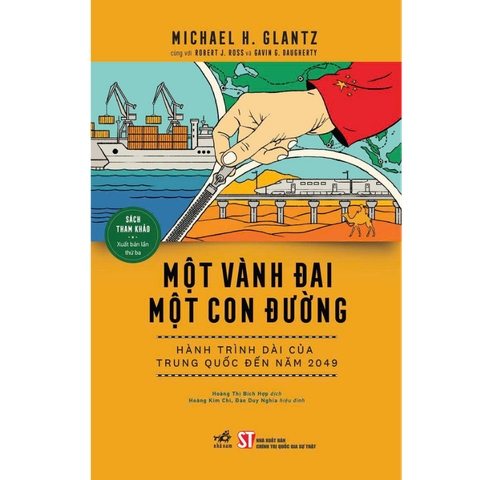 Một vành đai một con đường: Hành trình dài của Trung Quốc đến năm 2049
