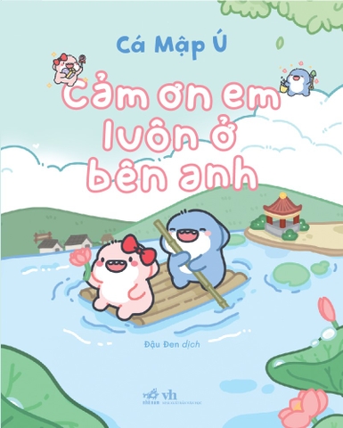 CẢM ƠN EM LUÔN Ở BÊN ANH