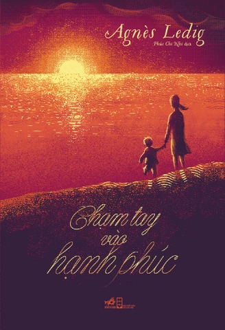 CHẠM TAY VÀO HẠNH PHÚC