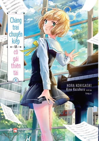 CHÀNG TRAI CHUYỂN KIẾP VÀ CÔ GÁI THIÊN TÀI TẬP 2