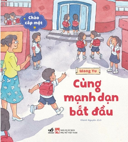 BỘ CHÀO CẤP MỘT - CÙNG MẠNH DẠN BẮT ĐẦU