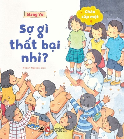 BỘ CHÀO CẤP MỘT - SỢ GÌ THẤT BẠI NHỈ