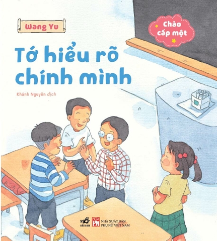 BỘ CHÀO CẤP MỘT - TỚ HIỂU RÕ CHÍNH MÌNH