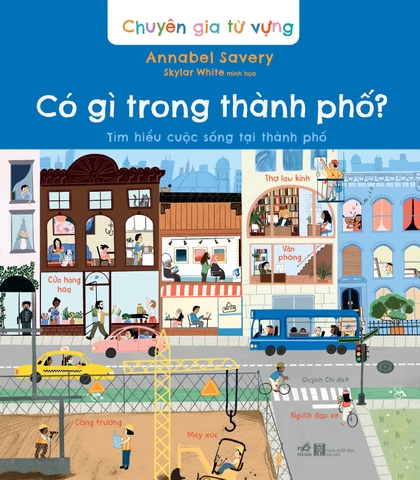 CHUYÊN GIA TỪ VỰNG - CÓ GÌ TRONG THÀNH PHỐ?