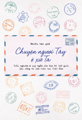 CHUYỆN NGƯỜI TÂY Ở XỨ TA