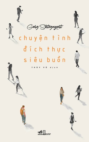 CHUYỆN TÌNH ĐÍCH THỰC SIÊU BUỒN