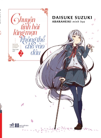 CHUYỆN TÌNH HÀI LÃNG MẠN KHÔNG THỂ CHÊ VÀO ĐÂU TẬP 2