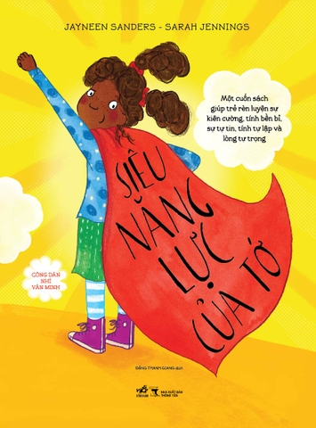 CÔNG DÂN NHÍ VĂN MINH - SIÊU NĂNG LỰC CỦA TỚ