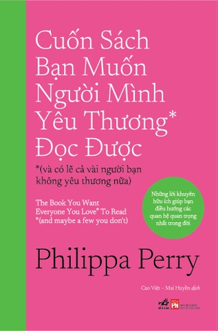 CUỐN SÁCH BẠN MUỐN NGƯỜI MÌNH YÊU THƯƠNG ĐỌC ĐƯỢC