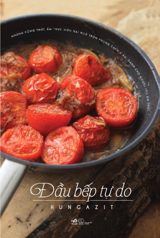 ĐẦU BẾP TỰ DO