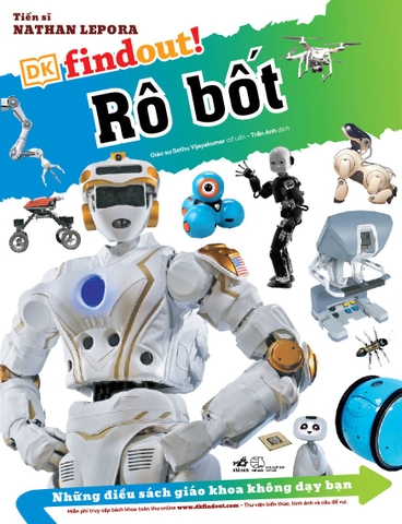 NHỮNG ĐIỀU SÁCH GIÁO KHOA KHÔNG DẠY BẠN - ROBOT