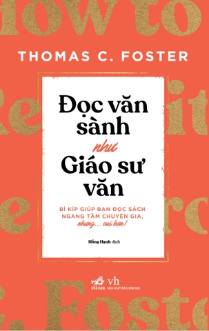 ĐỌC VĂN SÀNH NHƯ GIÁO SƯ VĂN