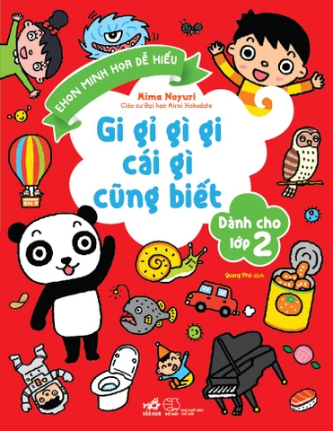 GI GỈ GÌ GI CÁI GÌ CŨNG BIẾT - DÀNH CHO LỚP 2 (TB 2026)