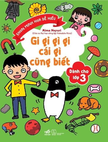 GI GỈ GÌ GI CÁI GÌ CŨNG BIẾT - LỚP 3
