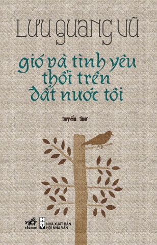 GIÓ VÀ TÌNH YÊU THỔI TRÊN ĐẤT NƯỚC TÔI