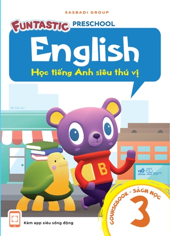 HỌC TIẾNG ANH SIÊU THÚ VỊ - SÁCH HỌC TẬP 3