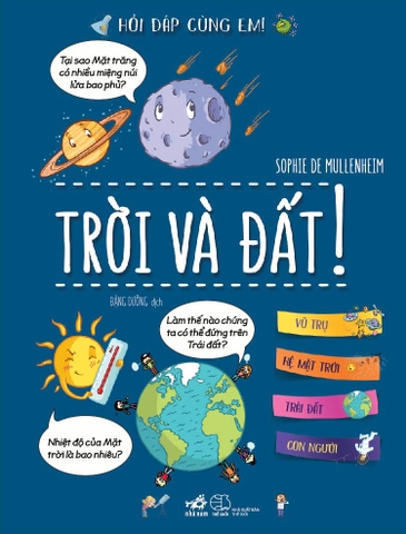 HỎI ĐÁP CÙNG EM - TRỜI VÀ ĐẤT